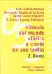 AudioLibro Historia del Mundo Clasico a Traves de sus Textos, 2: Roma de Luis Garcia Montero