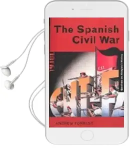 Descargar AudioLibro The Spanish Civil war de Andrew Forrest año 2000
