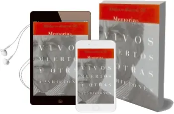 Descargar AudioLibro Vivos Muertos y Otras Apariciones, Memorias (1926-2000) de Ildefonso Manuel Gil año 2000