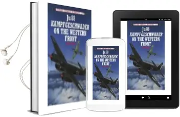 Descargar AudioLibro Ju 88 Kampfgeschwader on the Western Front de John Weal año 2000