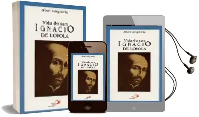 Descargar AudioLibro Vida de san Ignacio de Loyola de Albert Longchamp año 2000