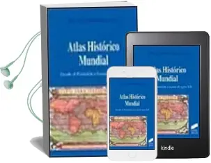 Descargar AudioLibro Atlas Historico Mundial: Desde el Paleolitico hasta el Siglo xx de Julio Lopez Davalillo Larrea año 2000
