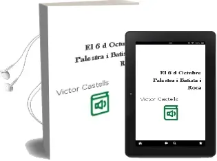 Descargar AudioLibro El 6 d Octubre: Palestra i Batista i Roca de Víctor Castells año 2000