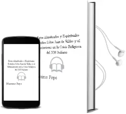 Descargar AudioLibro Entre Alumbrados y Espirituales: Estudios Sobre Juan de Valdes y el Valdesianismo en la Crisis Religiosa del 500 Italiano de Massimo Firpo año 2000