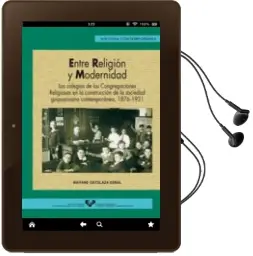 Descargar AudioLibro Entre Religion y Modernidad de Maitane Ostolaza Esnal año 2000