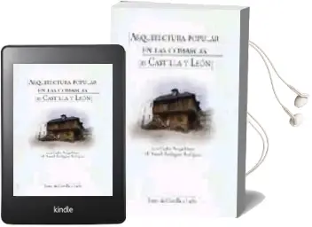 Descargar AudioLibro Arquitectura Popular en las Comarcas de Castilla y Leon de Juan Carlos Ponga Mayo año 2000