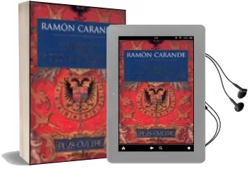 Descargar AudioLibro Carlos v y sus Banqueros de Ramon Carande año 2000