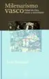 AudioLibro El Milenarismo Vasco de Juan Aranzadi Martinez
