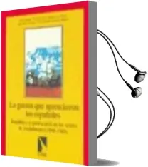 Descargar AudioLibro La Guerra que Aprendieron los Españoles de Varios Autores año 2000