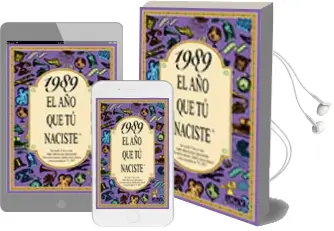 Descargar AudioLibro 1989 el año que tu Naciste de Rosa Collado Bascompte año 2000