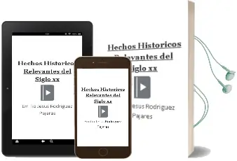 Descargar AudioLibro Hechos Historicos Relevantes del Siglo xx de Emilio Jesus Rodriguez Pajares año 2000