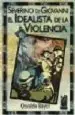 AudioLibro Severino di Giovanni: El Idealista de la Violencia de Osvaldo Bayer