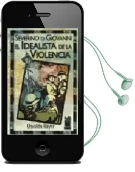 Descargar AudioLibro Severino di Giovanni: El Idealista de la Violencia de Osvaldo Bayer año 2000