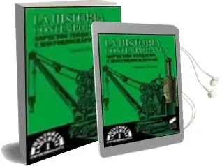 Descargar AudioLibro La Historia Contemporanea: Aspectos Teoricos e Historiograficos de Gonzalo Pasamar año 2000