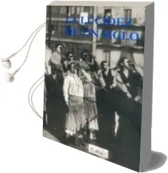 Descargar AudioLibro La Lucidez de un Siglo de Varios Autores año 2000