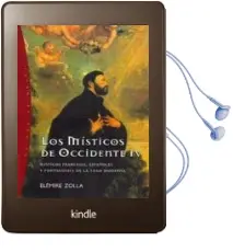 Descargar AudioLibro Los Misticos de Occidente: Misticos Franceses, Españoles y Portug Eses de la Edad Moderna (Vol. iv) de Elemire Zolla año 2000