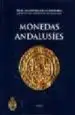 AudioLibro Monedas Andalusies: Catalogo del Gabinete de Antigüedades, Real a Cademia de la Historia de Alberto Canto Garcia