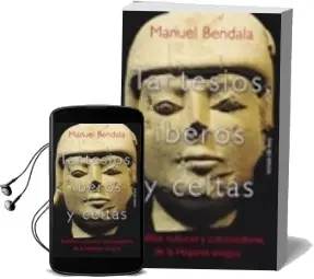 Descargar AudioLibro Tartesios, Iberos y Celtas de Manuel Bendala año 2000
