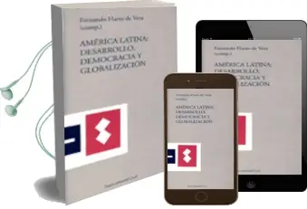 Descargar AudioLibro America Latina: Desarrollo, Democracia y Globalizacion de Varios Autores año 2000