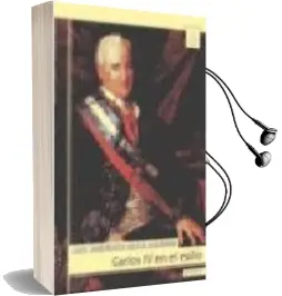 Descargar AudioLibro Carlos iv en el Exilio de Luis Smerdou Altolaguirre año 2000