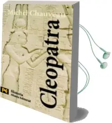 Descargar AudioLibro Cleopatra, mas Alla: Mas Alla del Mito de Michel Chauveau año 2000