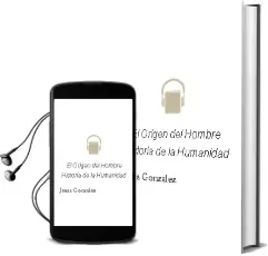 Descargar AudioLibro El Origen del Hombre (Historia de la Humanidad) de Jesus Gonzalez año 2000