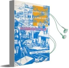 Descargar AudioLibro Perspicaz Mirada Sobre la Industria del Reino: El Censo de Manufa Cturas de 1784 de Isabel Miguel Lopez año 2000