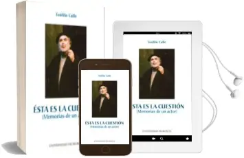 Descargar AudioLibro Esta es la Cuestion: Memorias de un Actor de Teofilo Calle año 2000