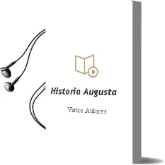 Descargar AudioLibro Historia Augusta de Varios Autores año 2000