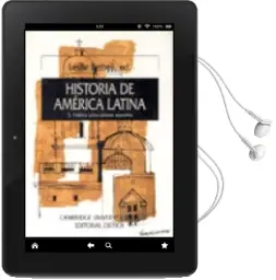 Descargar AudioLibro Historia de America Latina (Vol. 3): America Latina Colonial, eco Nomia de Leslie (Ed.) Bethell año 2000