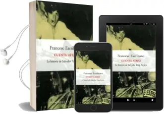 Descargar AudioLibro Cuenta Atras: La Historia de Salvador Puig Antich de Francesc Escribano año 2001