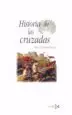 AudioLibro Historia de las Cruzadas de Hans Eberhard Mayer