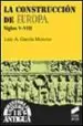 AudioLibro La Construccion de Europa, Siglos V-Viii de Luis Garcia Montero