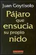 AudioLibro Pajaro que Ensucia su Propio Nido de Juan Goytisolo