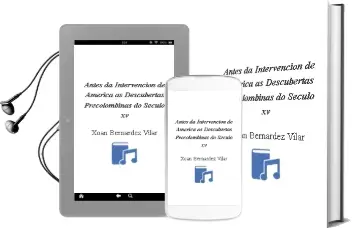 Descargar AudioLibro Antes da Intervencion de America as Descubertas Precolombinas do Seculo xv de Xoan Bernardez Vilar año 2001