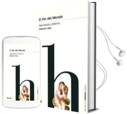 Descargar AudioLibro El fin del Mundo: Apocalipsis y Milenio de Guillermo Fatas Cabeza año 2001