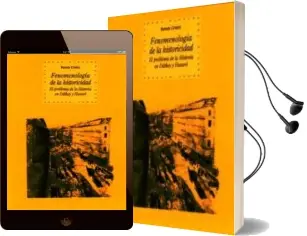 Descargar AudioLibro Fenomenologia de la Historicidad: El Problema de la Historia en d Ilthey y Husserl de Renato Cristin año 2001