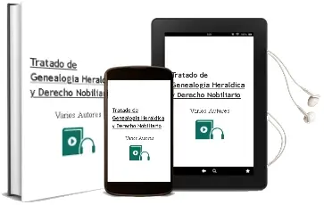 Descargar AudioLibro Tratado de Genealogia, Heraldica y Derecho Nobiliario de Varios Autores año 2001