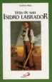 AudioLibro Vida de san Isidro Labrador de Carlos Ros Carballar