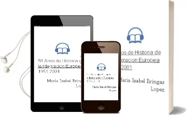 Descargar AudioLibro 50 Años de Historia de la Integracion Europea 1951-2001 de Maria Isabel Bringas Lopez año 2001