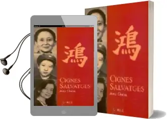 Descargar AudioLibro Cignes Salvatges de Chang Jung Chang año 2001