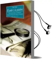 Descargar AudioLibro El Poder y la Palabra. Prensa y Poder Politico en las Dictaduras: El Regimen de Franco Ante la Prensa y el Periodismo de Elisa Chulia Rodrigo año 2001