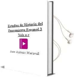 Descargar AudioLibro Estudios de Historia del Pensamiento Español (3 Vols.) (O.C) de Jose Antonio Maravall año 2001