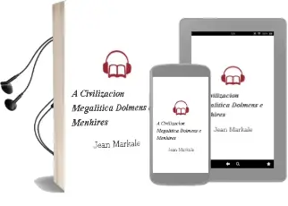 Descargar AudioLibro A Civilizacion Megalitica: Dolmens e Menhires de Jean Markale año 2001