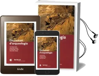 Descargar AudioLibro Diccionari d Arqueologia de Varios Autores año 2001