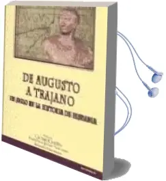 Descargar AudioLibro De Augusto a Trajano: Un Siglo en la Historia de Hispania de Varios Autores año 2001
