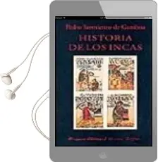 Descargar AudioLibro Historia de los Incas de Pedro Sarmiento De Gamboa año 2001