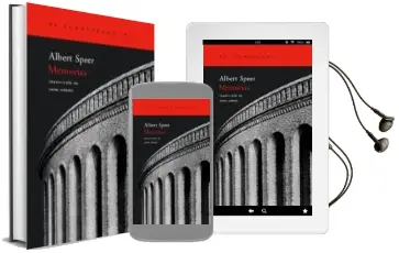 Descargar AudioLibro Memorias: Los Recuerdos del Arquitecto y Ministro de Armamento de Hitler. una Cronica Fascinante del Tercer Reich de Albert Speer año 2001
