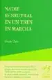 AudioLibro Nadie es Neutral en un Tren en Marcha de Howard Zinn