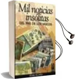 Descargar AudioLibro Mil Noticias Insolitas del Pais de los Vascos de Iñaki Egaña año 2001